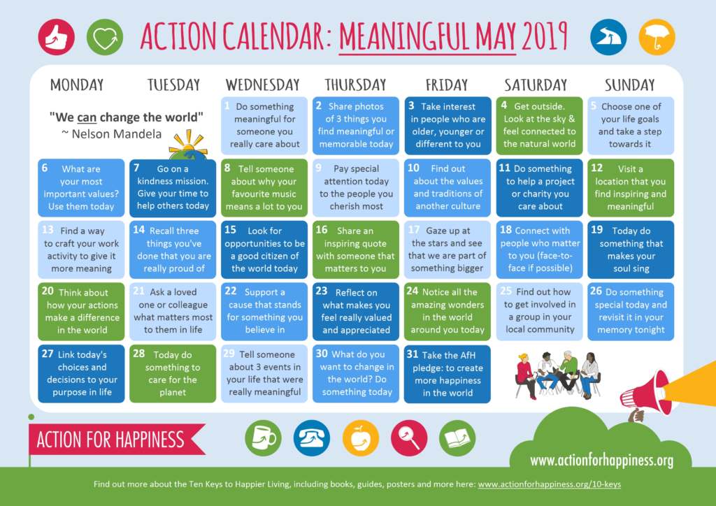 Meaningful May
Action for Happiness